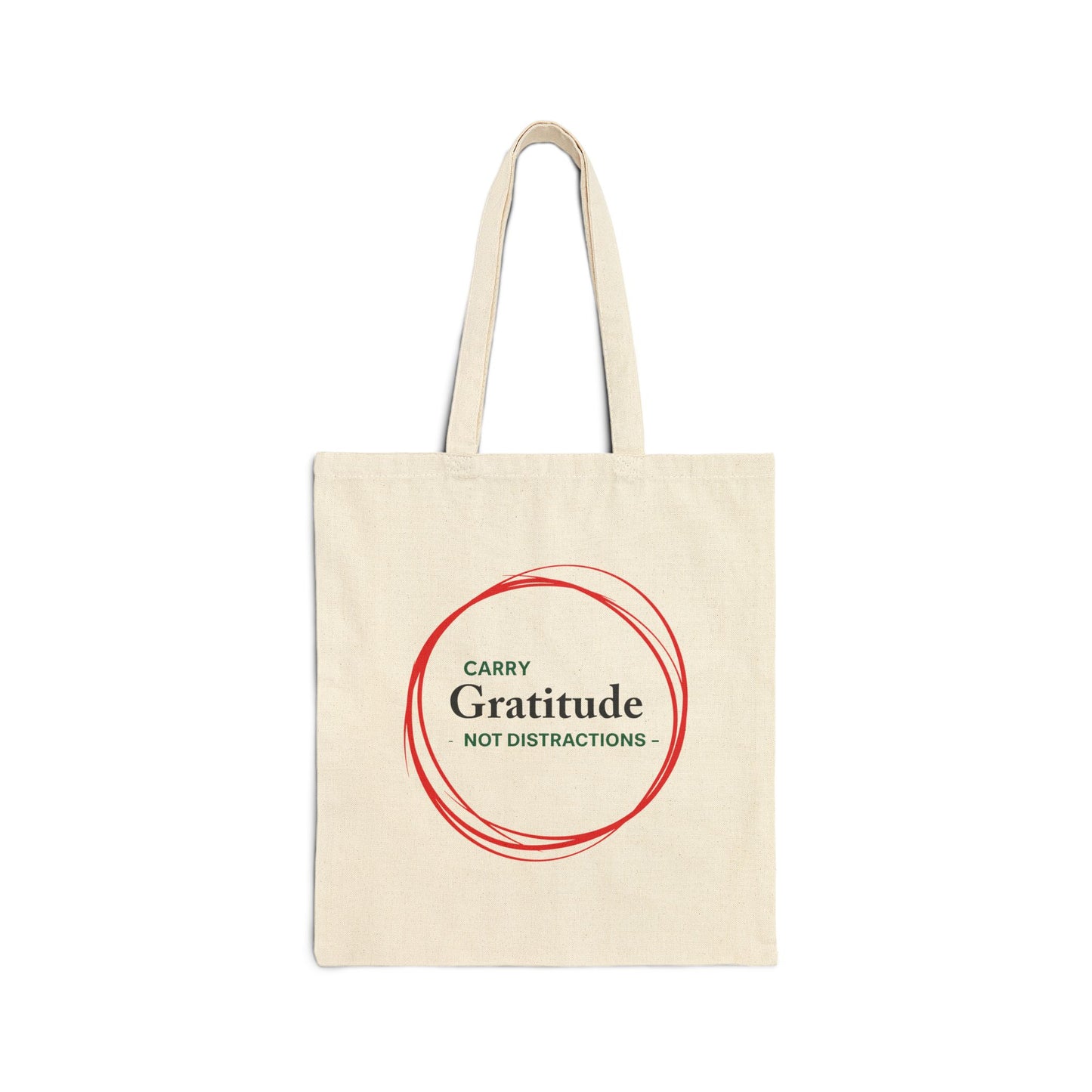 Ramadan "Carry Gratitude Not Distractions" Cotton Canvas Tote Bag