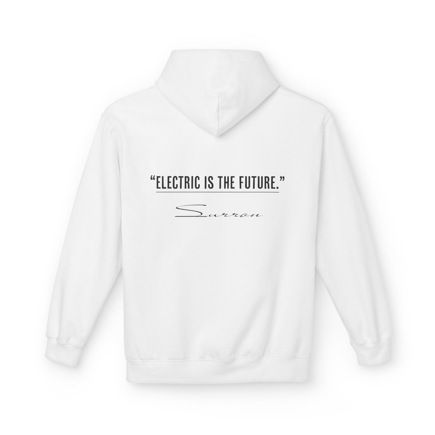 "Electric Is The Future" Unisex UltraSoft Streetwear Hoodie