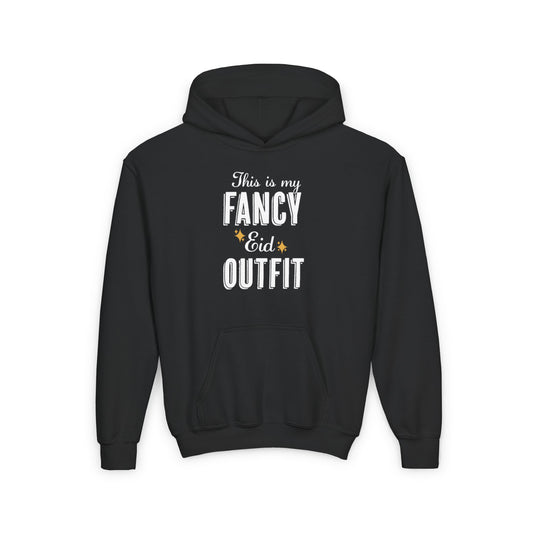 Youth Hoodie - "This is my Fancy Eid Outfit"