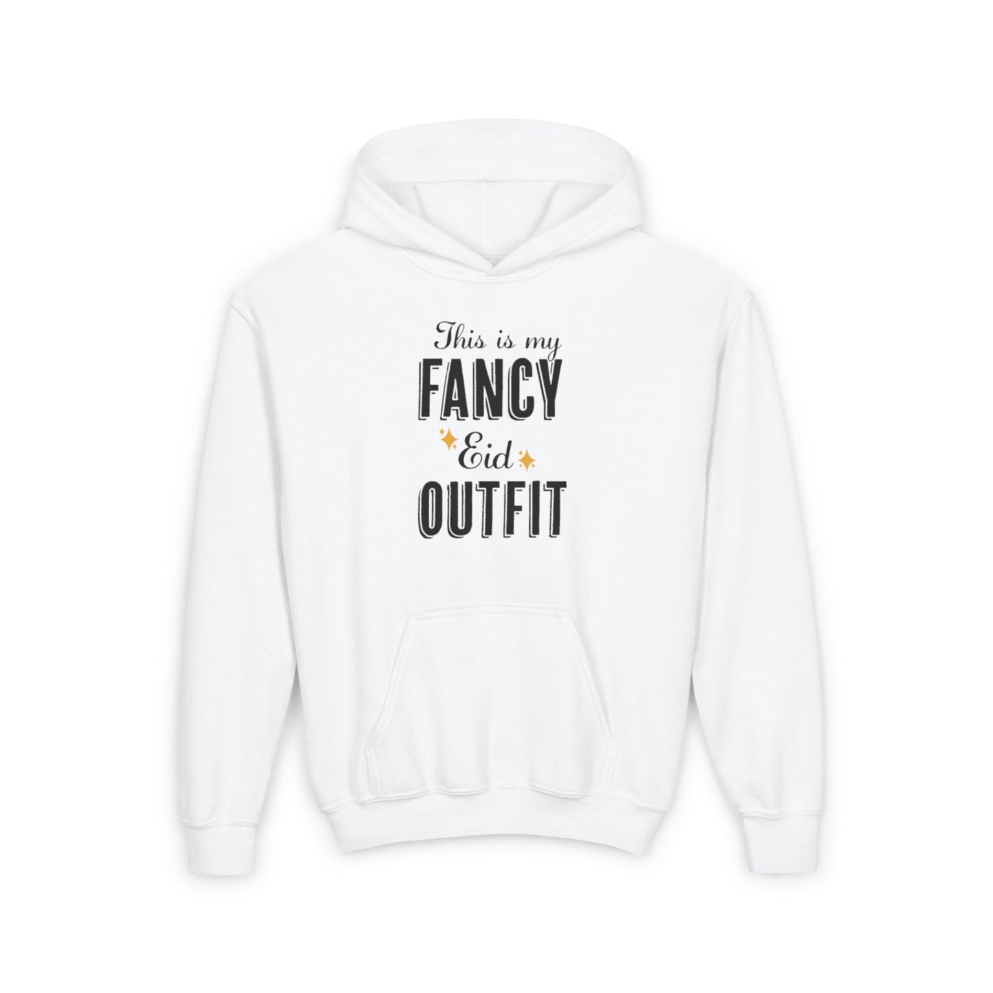 Youth Hoodie - "This is my Fancy Eid Outfit"